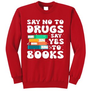 Say No Say Yes To Books Red Ribbon Week Awareness Reading Sweatshirt