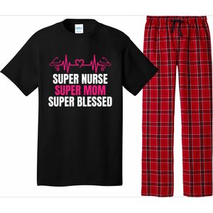 Super Nurse Super Mom Super Blessed Humor Tee For Nurses Gift Pajama Set