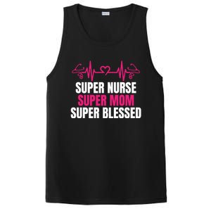 Super Nurse Super Mom Super Blessed Humor Tee For Nurses Gift PosiCharge Competitor Tank