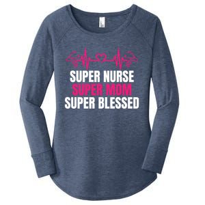 Super Nurse Super Mom Super Blessed Humor Tee For Nurses Gift Women's Perfect Tri Tunic Long Sleeve Shirt