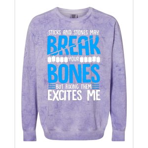 Sticks N Stones Break Ur Bones Orthopedic Surgeon Doctor Colorblast Crewneck Sweatshirt