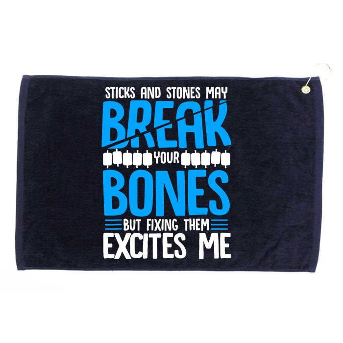 Sticks N Stones Break Ur Bones Orthopedic Surgeon Doctor Grommeted Golf Towel