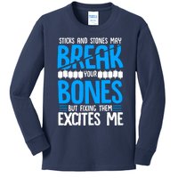 Sticks N Stones Break Ur Bones Orthopedic Surgeon Doctor Kids Long Sleeve Shirt