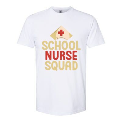 School Nurse Squad School Nurse Gift Softstyle CVC T-Shirt