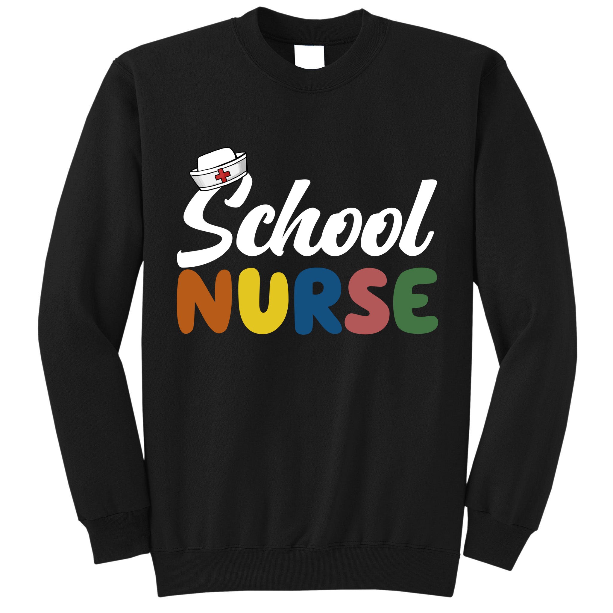 School Nurse Tall Sweatshirt