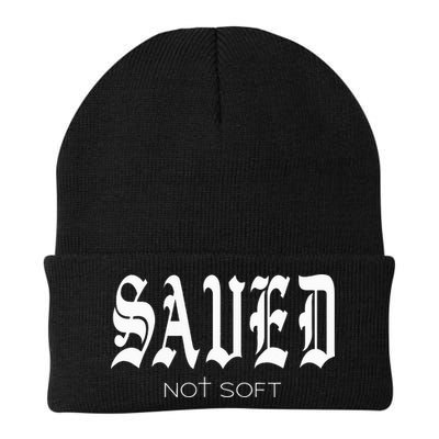 Saved Not Soft Novelty Salvation Beanie