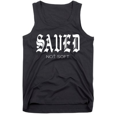Saved Not Soft Novelty Salvation Tank Top