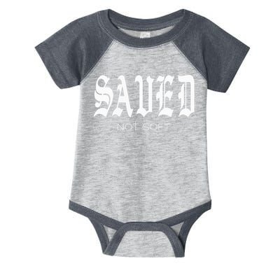Saved Not Soft Novelty Salvation Infant Baby Jersey Bodysuit