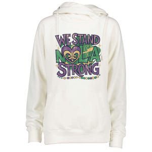 Stand Nola Strong Louisiana Culture Support New Orleans Womens Funnel Neck Pullover Hood