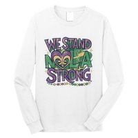 Stand Nola Strong Louisiana Culture Support New Orleans Long Sleeve Shirt