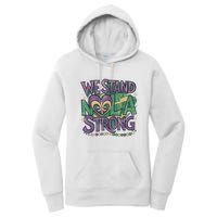 Stand Nola Strong Louisiana Culture Support New Orleans Women's Pullover Hoodie