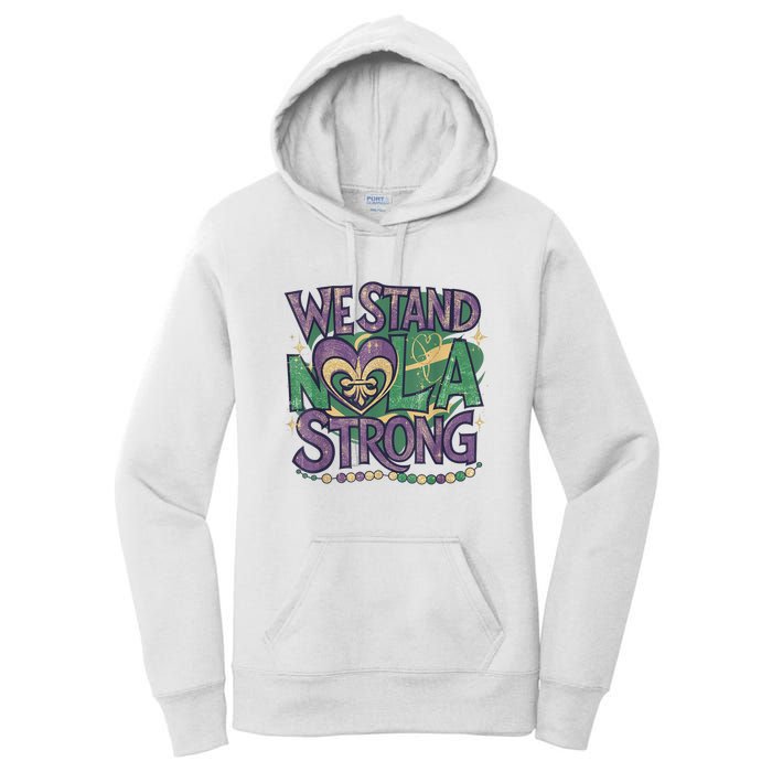 Stand Nola Strong Louisiana Culture Support New Orleans Women's Pullover Hoodie