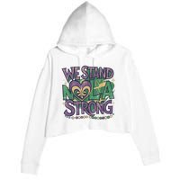 Stand Nola Strong Louisiana Culture Support New Orleans Crop Fleece Hoodie