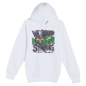 Stand Nola Strong Louisiana Culture Support New Orleans Premium Pullover Hoodie