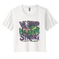 Stand Nola Strong Louisiana Culture Support New Orleans Women's Crop Top Tee