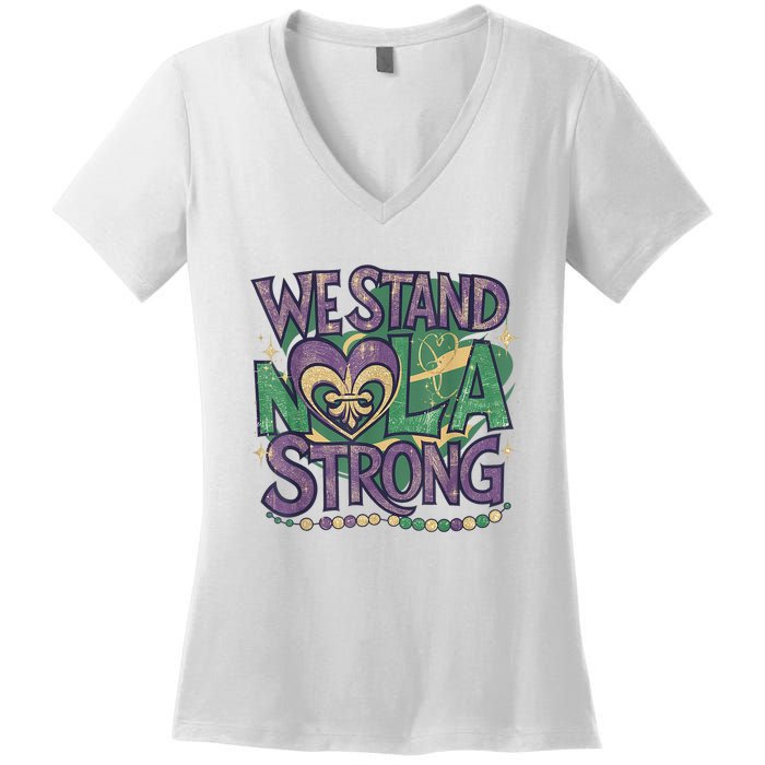 Stand Nola Strong Louisiana Culture Support New Orleans Women's V-Neck T-Shirt