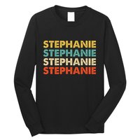 Stephanie Name Long Sleeve Shirt
