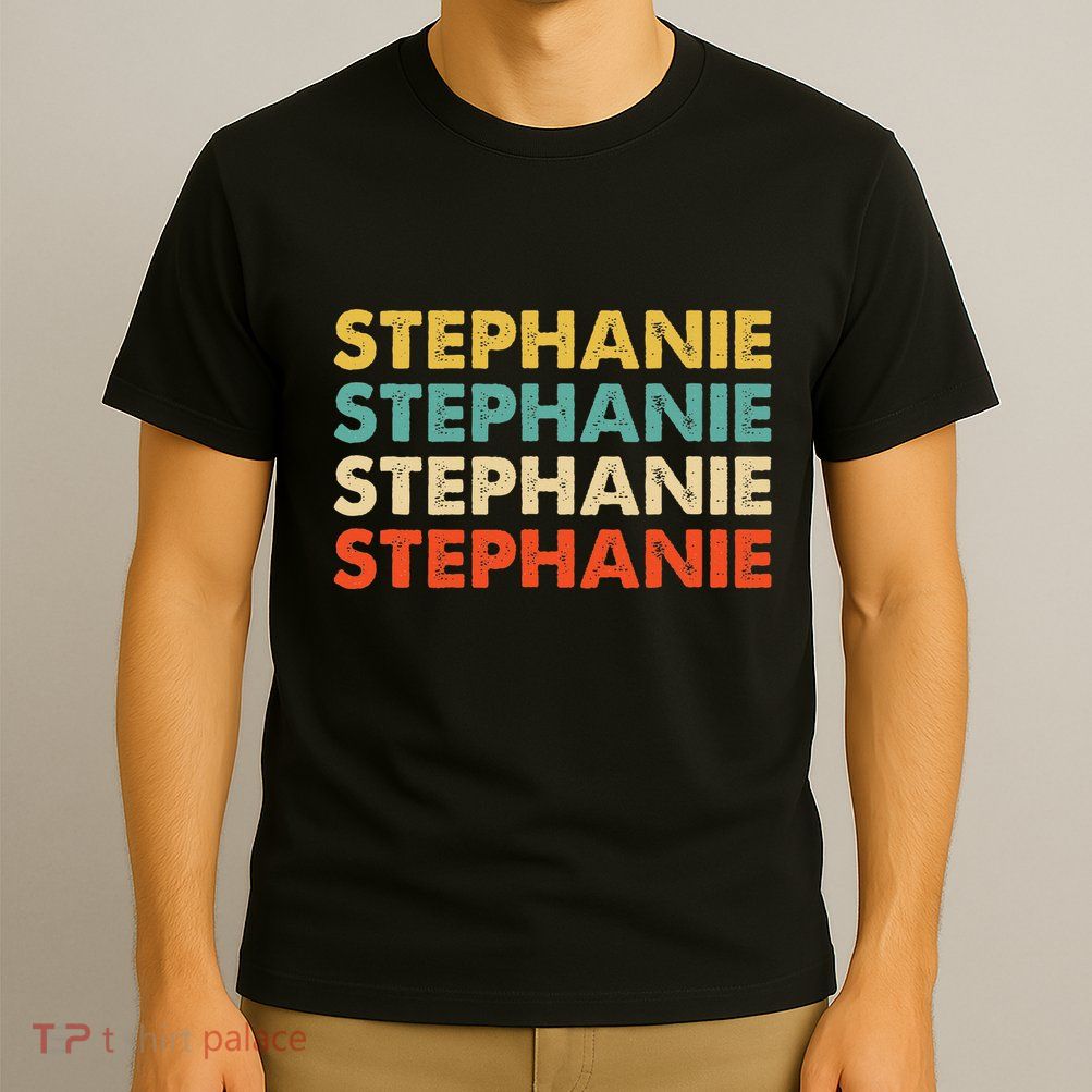 Stephanie Name T-Shirt