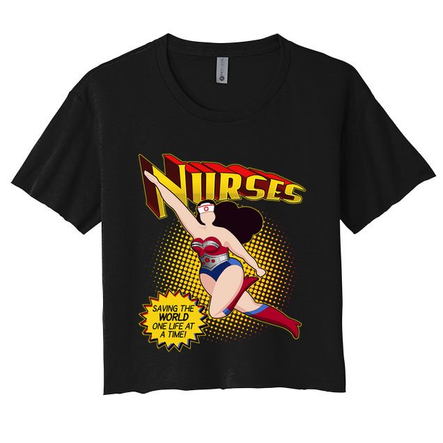 Superhero Nurses Saving The World One Life At A Time Crop Top