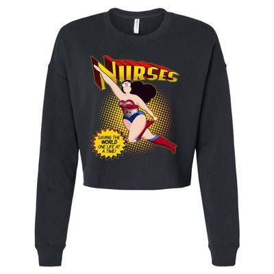Superhero Nurses Saving The World One Life At A Time Cropped Pullover Crew