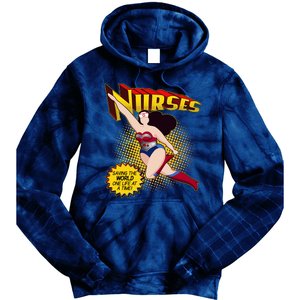 Superhero Nurses Saving The World One Life At A Time Tie Dye Hoodie