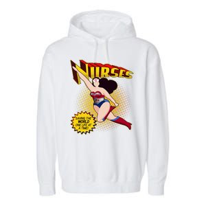 Superhero Nurses Saving The World One Life At A Time Garment-Dyed Fleece Hoodie