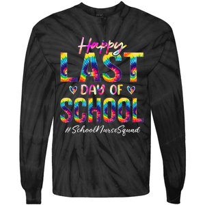 School Nurse Squad Happy Last Day Of School Funny Tie Dye Tie-Dye Long Sleeve Shirt