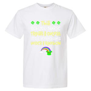 School Nurse St Patrick Day Leprechauns Rainbow Paddy Green Gift Garment-Dyed Heavyweight T-Shirt