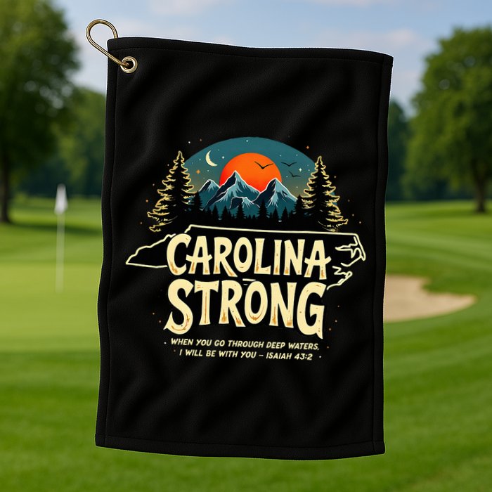 Strong Nc State Carolina Strong Support & Pray For Carolina Golf Towel