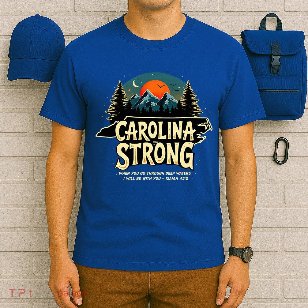 Strong Nc State Carolina Strong Support & Pray For Carolina T-Shirt