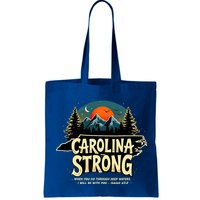 Strong Nc State Carolina Strong Support & Pray For Carolina Bag