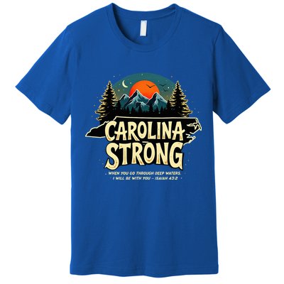 Strong Nc State Carolina Strong Support & Pray For Carolina Premium T-Shirt