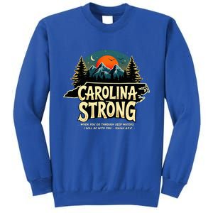 Strong Nc State Carolina Strong Support & Pray For Carolina Tall Sweatshirt