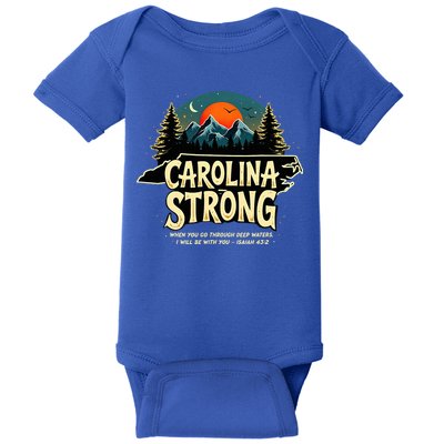 Strong Nc State Carolina Strong Support & Pray For Carolina Baby Bodysuit