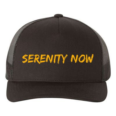 Serenity Now Yupoong Adult 5-Panel Trucker Hat