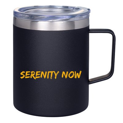 Serenity Now 12oz Stainless Steel Coffee Mug