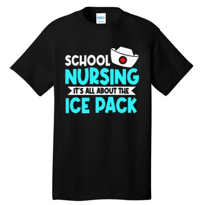 School Nurse Student Nursing Licensed Health Practitioners Tall T-Shirt