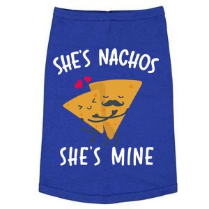 She's Nachos She's Mine Funny Valentines Day Funny Gift For Him Gift Doggie Tank