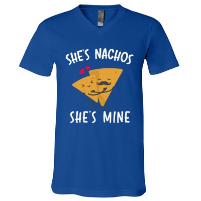 She's Nachos She's Mine Funny Valentines Day Funny Gift For Him Gift V-Neck T-Shirt