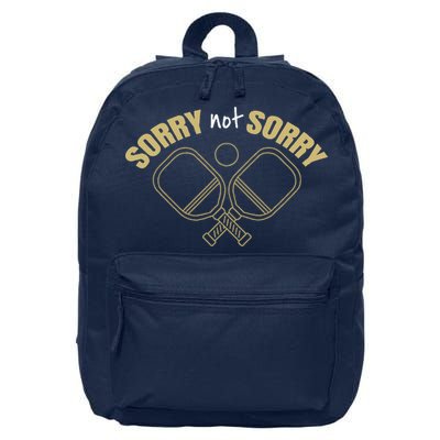 Sorry Not Sorry Pickleball 16 in Basic Backpack