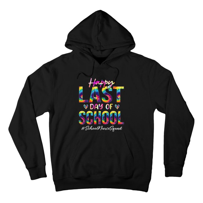 School Nurse Squad Happy Last Day of School Funny Tie Dye Hoodie