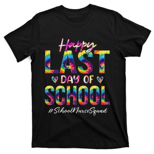 School Nurse Squad Happy Last Day of School Funny Tie Dye T-Shirt