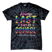 School Nurse Squad Happy Last Day of School Funny Tie Dye Tie-Dye T-Shirt