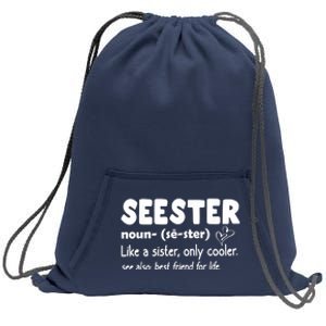 Seester Noun Seester Definition Sister Sweatshirt Cinch Pack Bag