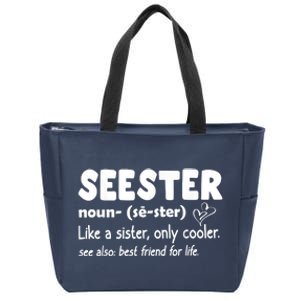 Seester Noun Seester Definition Sister Zip Tote Bag