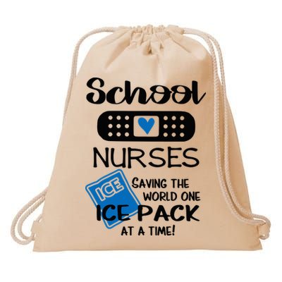 School Nurse Saving The World One Ice Pack At A Time! Drawstring Bag