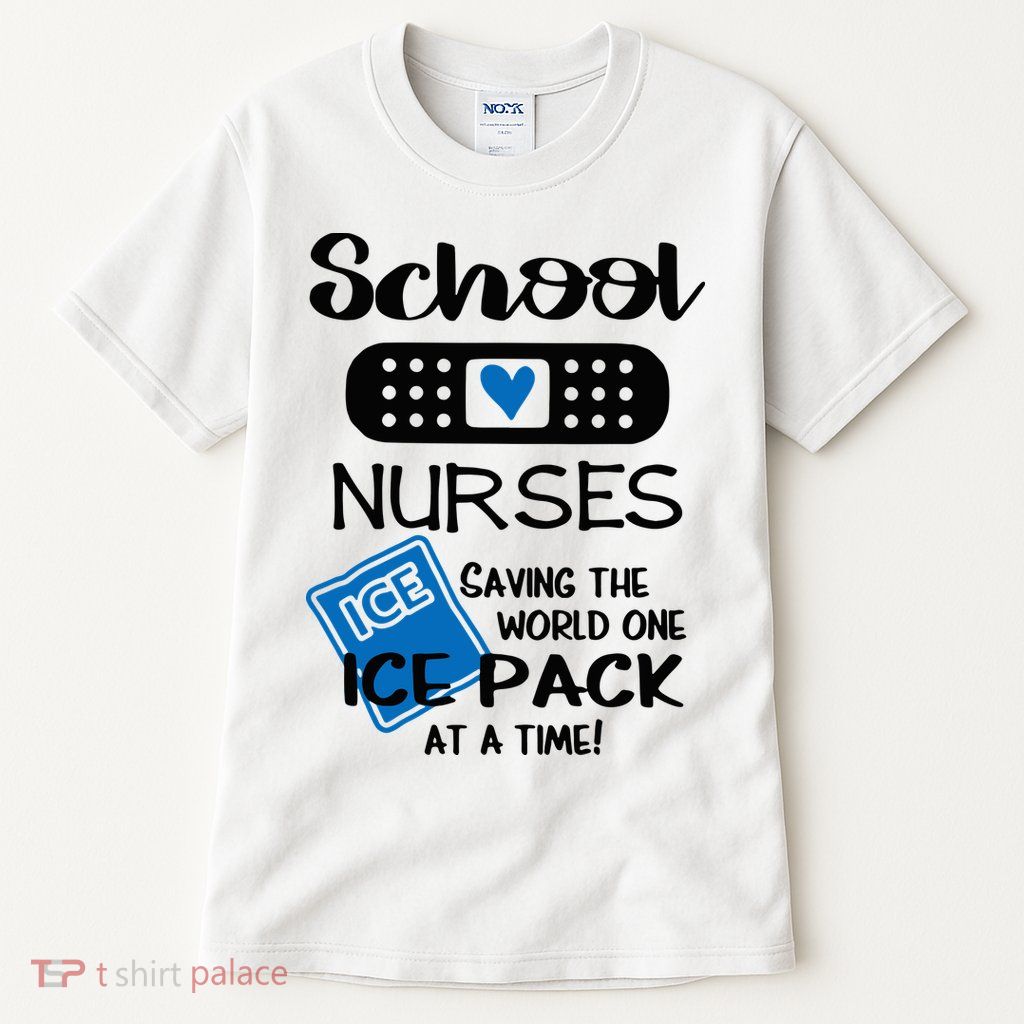 School Nurse Saving The World One Ice Pack At A Time! Tall T-Shirt