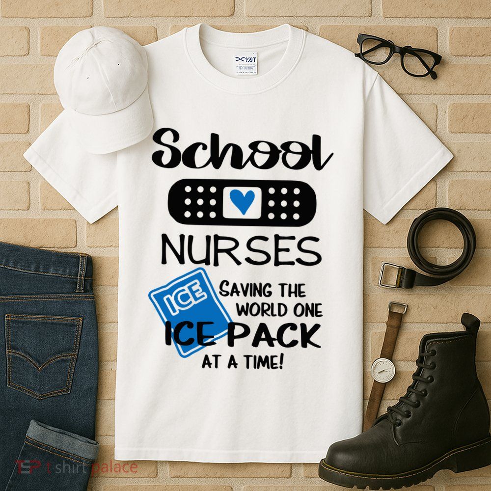 School Nurse Saving The World One Ice Pack At A Time! Tall T-Shirt
