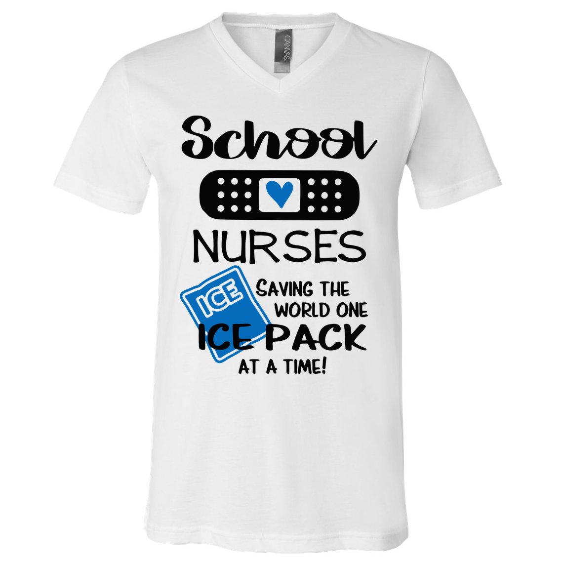 School Nurse Saving The World One Ice Pack At A Time! V-Neck T-Shirt