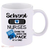 School Nurse Saving The World One Ice Pack At A Time! 11oz C Handle Ceramic Mug